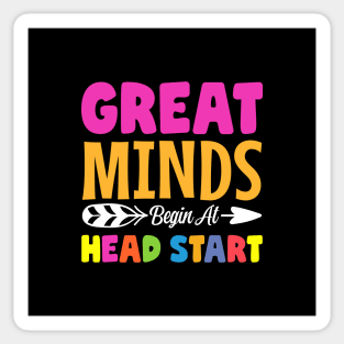 Great Minds Begin At Head Start first day of school Sticker